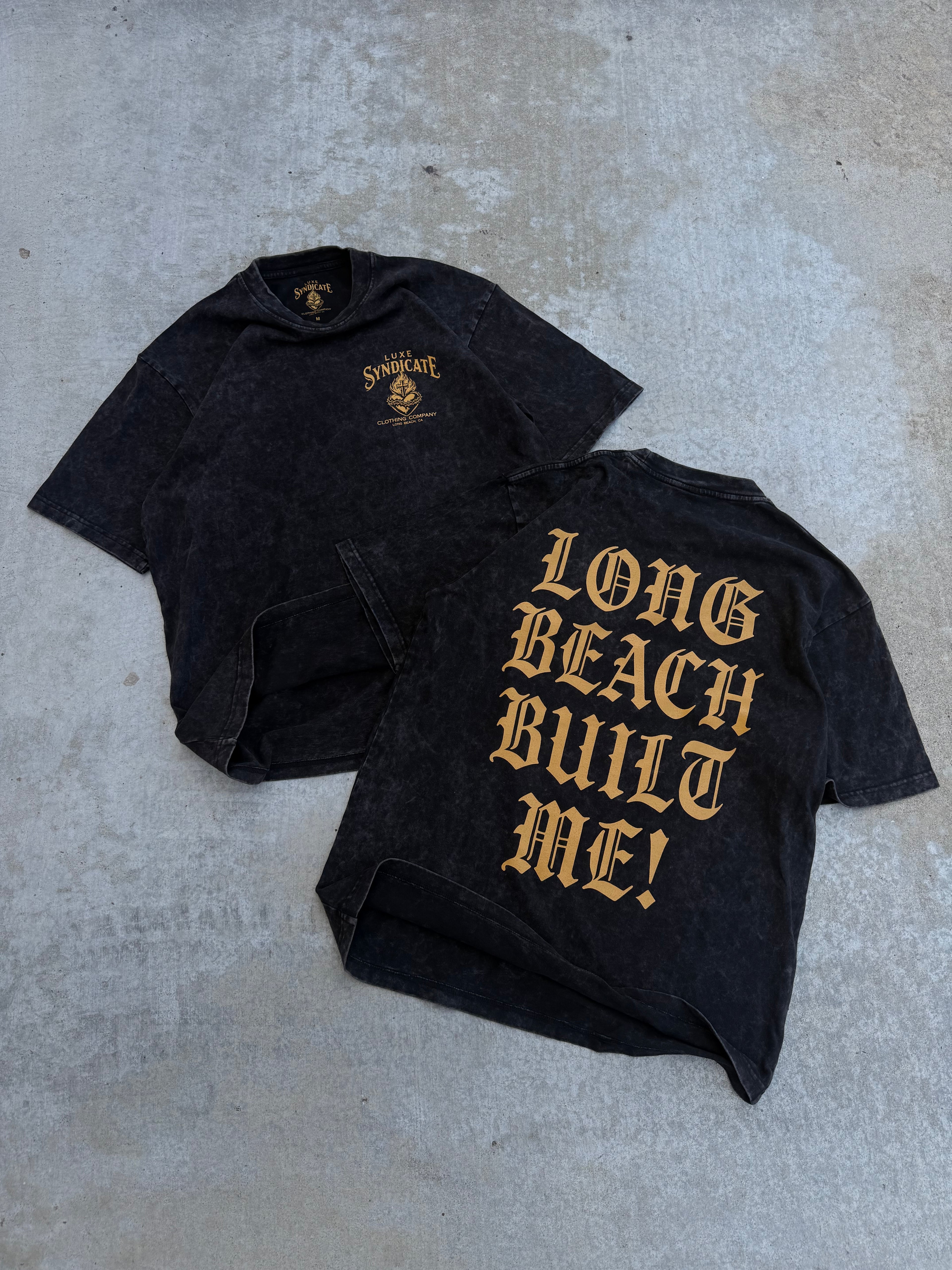 LONG BEACH BUILT ME